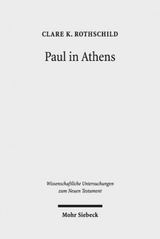 Buch Paul in Athens Clare K. Rothschild