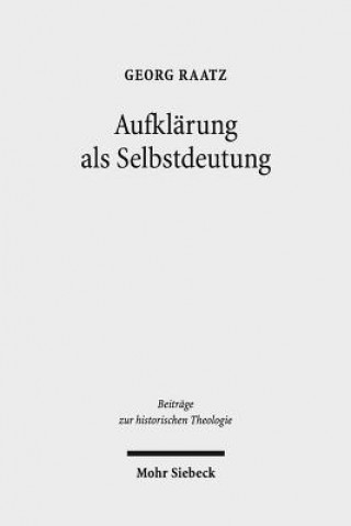 Kniha Aufklarung als Selbstdeutung Georg Raatz
