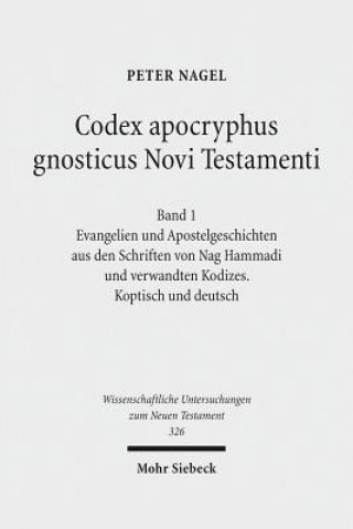 Book Codex apocryphus gnosticus Novi Testamenti Peter Nagel