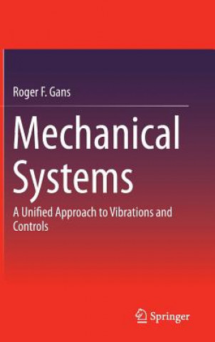 Книга Mechanical Systems Roger F. Gans