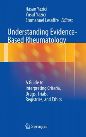 Książka Understanding Evidence-Based Rheumatology Hasan Yazici