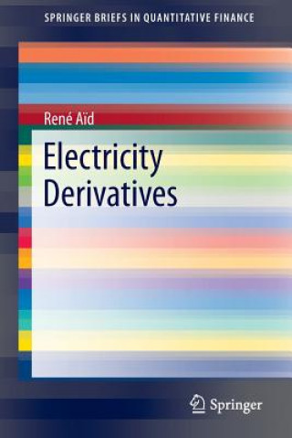 Knjiga Electricity Derivatives Rene Aid