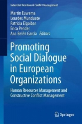 Knjiga Promoting Social Dialogue in European Organizations Martin Euwema