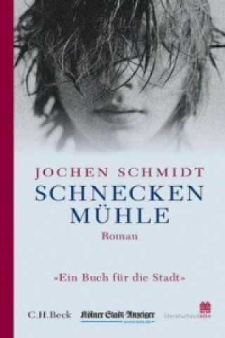 Kniha Schneckenmühle Jochen Schmidt