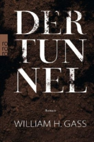 Книга Der Tunnel William H. Gass