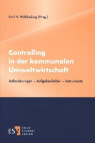 Carte Controlling in der kommunalen Umweltwirtschaft Karl H. Wöbbeking