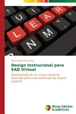 Βιβλίο Design Instrucional para EAD Virtual Donizeti Da Silva Bruno