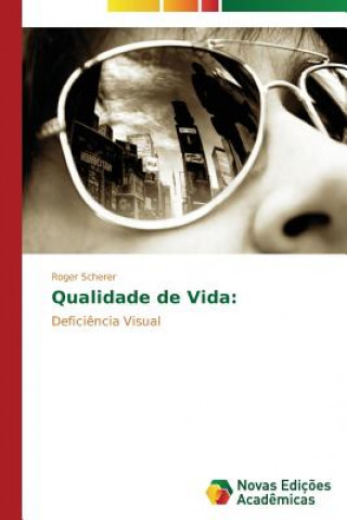 Knjiga Qualidade de vida Roger Scherer