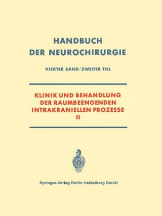 Buch Klinik Und Behandlung Der Raumbeengenden Intrakraniellen Prozesse II Herta Lange-Cosack