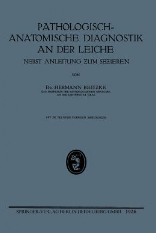 Carte Pathologisch-Anatomische Diagnostik an Der Leiche Hermann Heinrich Wilhelm Beitzke