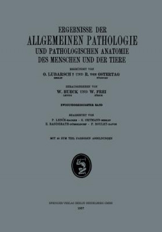 Carte Ergebnisse Der Allgemeinen Pathologie Und Pathologischen Anatomie Des Menschen Und Der Tiere P. Lence