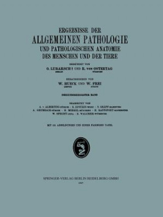 Carte Ergebnisse Der Allgemeinen Pathologie Und Pathologischen Anatomie Des Menschen Und Der Tiere W. Hueck