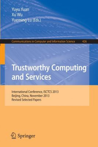 Könyv Trustworthy Computing and Services Yuyu Yuan