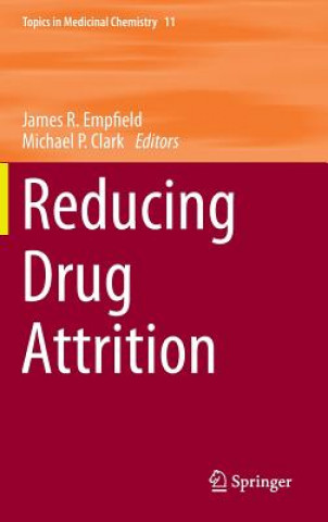 Βιβλίο Reducing Drug Attrition James R. Empfield