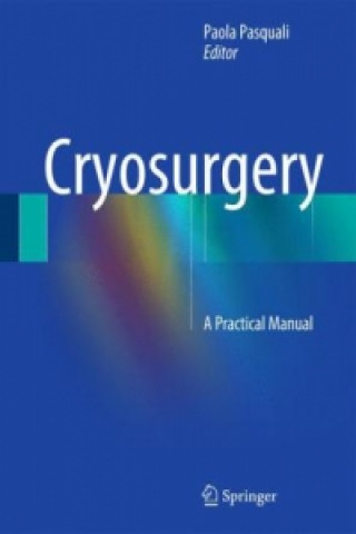 Kniha Cryosurgery, 1 Paola Pasquali