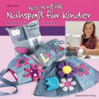Kniha Noch mehr Nähspaß für Kinder Birgit Pachler