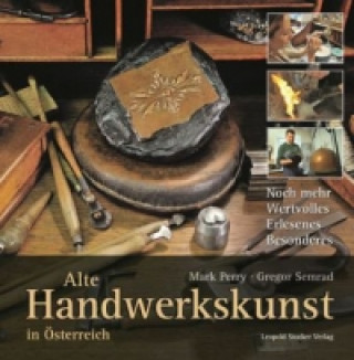 Carte Alte Handwerkskunst in Österreich Mark Perry