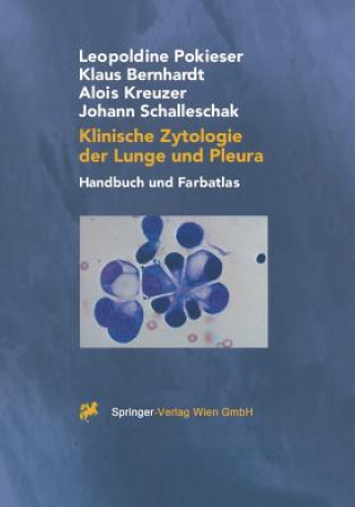 Könyv Klinische Zytologie Der Lunge Und Pleura Leopoldine Pokieser