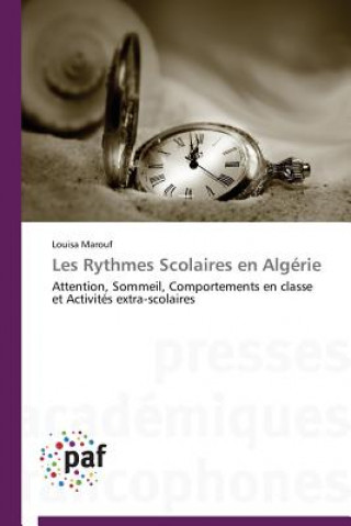 Könyv Les Rythmes Scolaires En Algerie Louisa Marouf