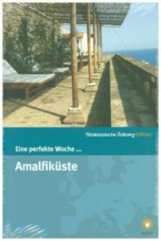 Kniha Eine perfekte Woche... an der Amalfiküste 