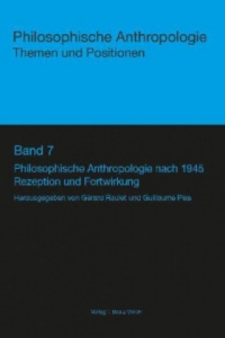 Livre Philosophische Anthropologie nach 1945 Gérard Raulet