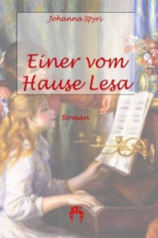 Buch Einer vom Hause Lesa Johanna Spyri