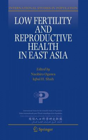 Carte Low Fertility and Reproductive Health in East Asia Naohiro Ogawa