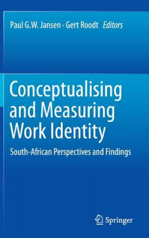 Carte Conceptualising and Measuring Work Identity Paul G.W. Jansen