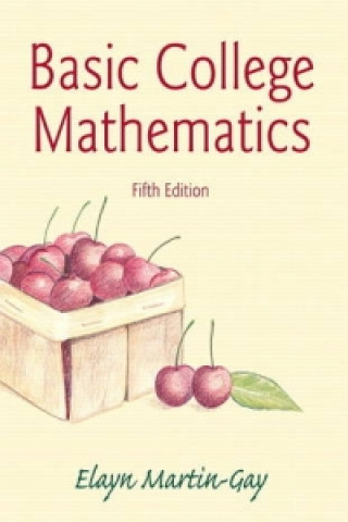 Carte Basic College Mathematics Elayn Martin-Gay