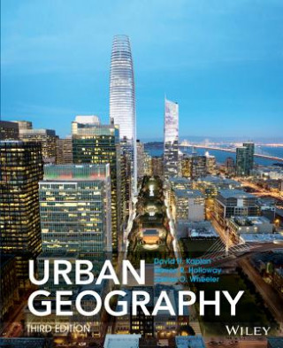 Carte Urban Geography 3e Dave H. Kaplan