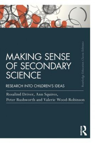 Livre Making Sense of Secondary Science Rosalind Driver & Ann Squires