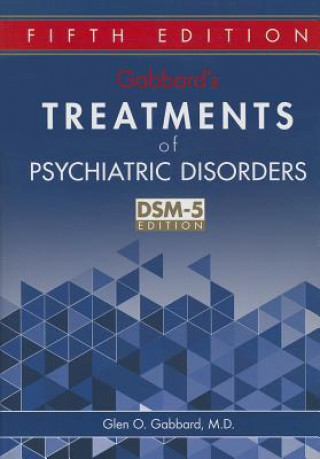 Carte Gabbard's Treatments of Psychiatric Disorders Glen O. Gabbard
