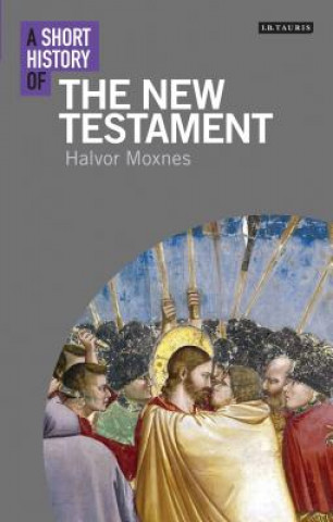 Книга Short History of the New Testament Halvor Moxnes