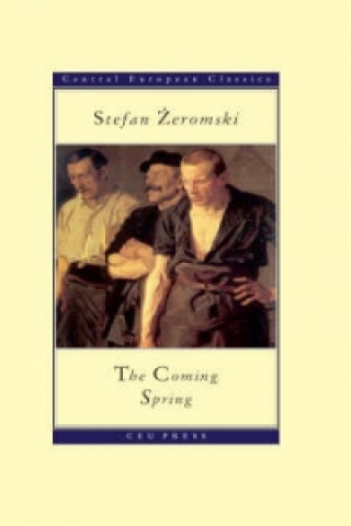Kniha Coming Spring Stefan Zeromski