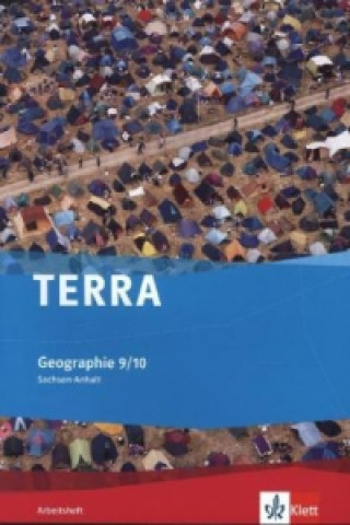 Книга TERRA Geographie 9/10. Ausgabe Sachsen-Anhalt Gymnasium, Gemeinschaftsschule, Gesamtschule, Sekundarschule 