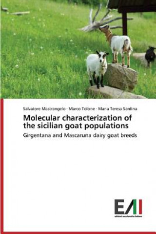 Boek Molecular Characterization of the Sicilian Goat Populations Salvatore Mastrangelo