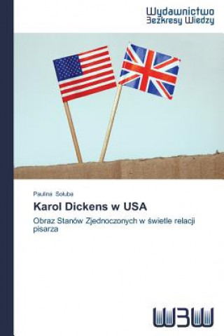 Könyv Karol Dickens w USA So Uba Paulina