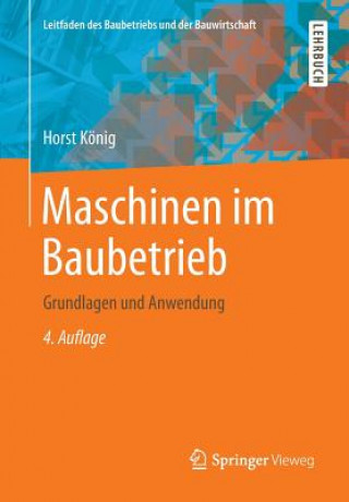 Livre Maschinen im Baubetrieb Horst König