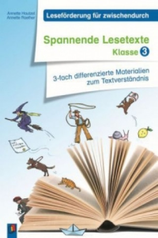 Книга Spannende Lesetexte - Klasse 3 Annette Hautzel