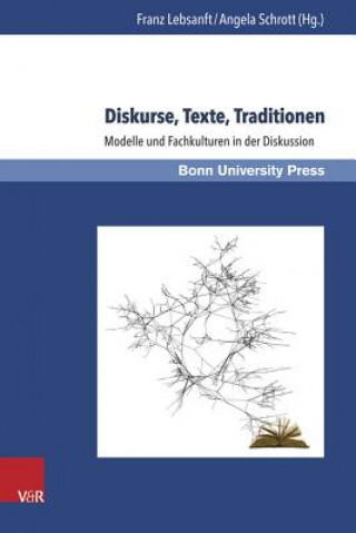 Книга Diskurse, Texte, Traditionen Franz Lebsanft
