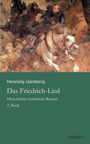 Kniha Friedrich-Lied Henning Isenberg