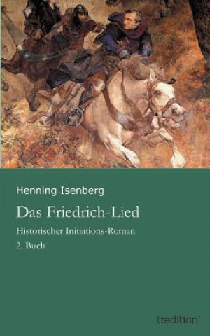 Książka Friedrich-Lied Henning Isenberg