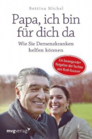 Livre Papa, ich bin für dich da Bettina Michel