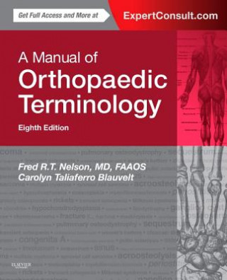 Carte Manual of Orthopaedic Terminology Fred Nelson