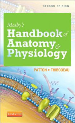 Kniha Mosby's Handbook of Anatomy & Physiology Kevin Patton