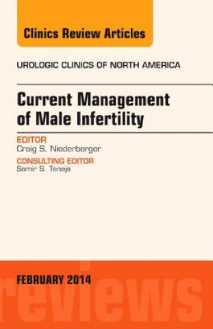 Livre CURRENT MANAGEMENT OF MALE INFERTILITY A Craig Niederberger