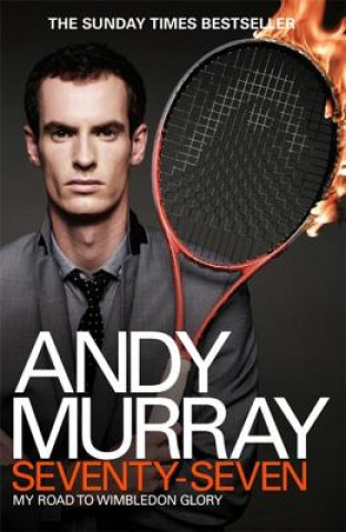 Könyv Andy Murray: Seventy-Seven Andy Murray