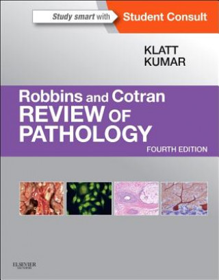 Könyv Robbins and Cotran Review of Pathology Edward Klatt