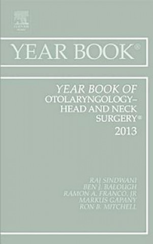 Buch Year Book of Otolaryngology-Head and Neck Surgery 2013 Raj Sindwani