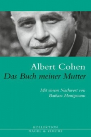 Βιβλίο Das Buch meiner Mutter Albert Cohen